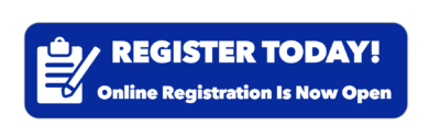 Register Today! Online Registration is now open!